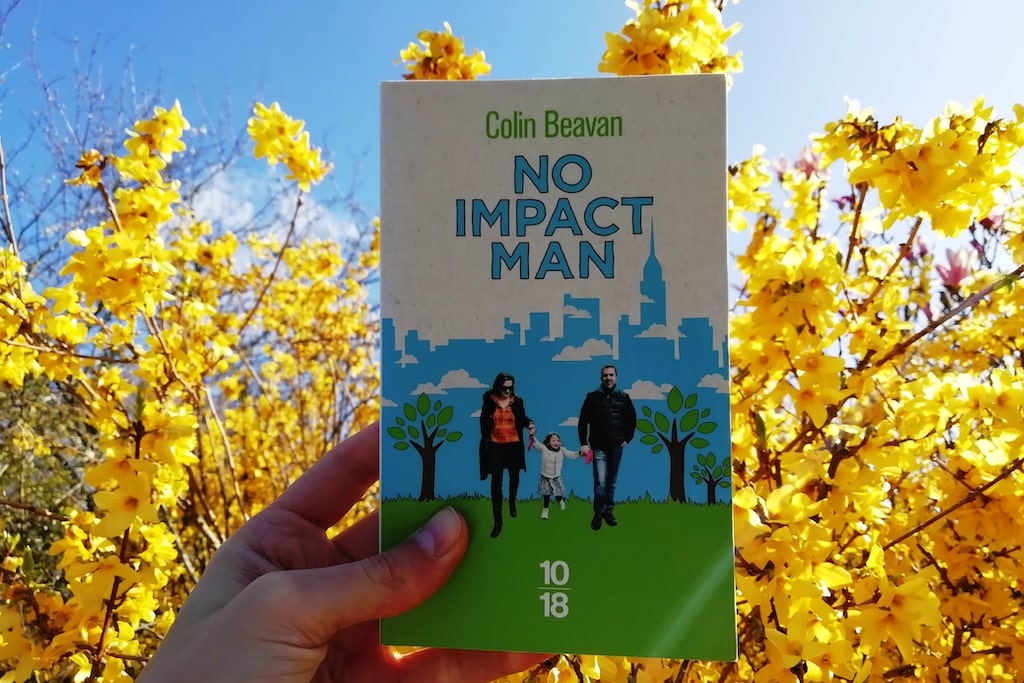 Livre No impact man de Colin Beavan.
