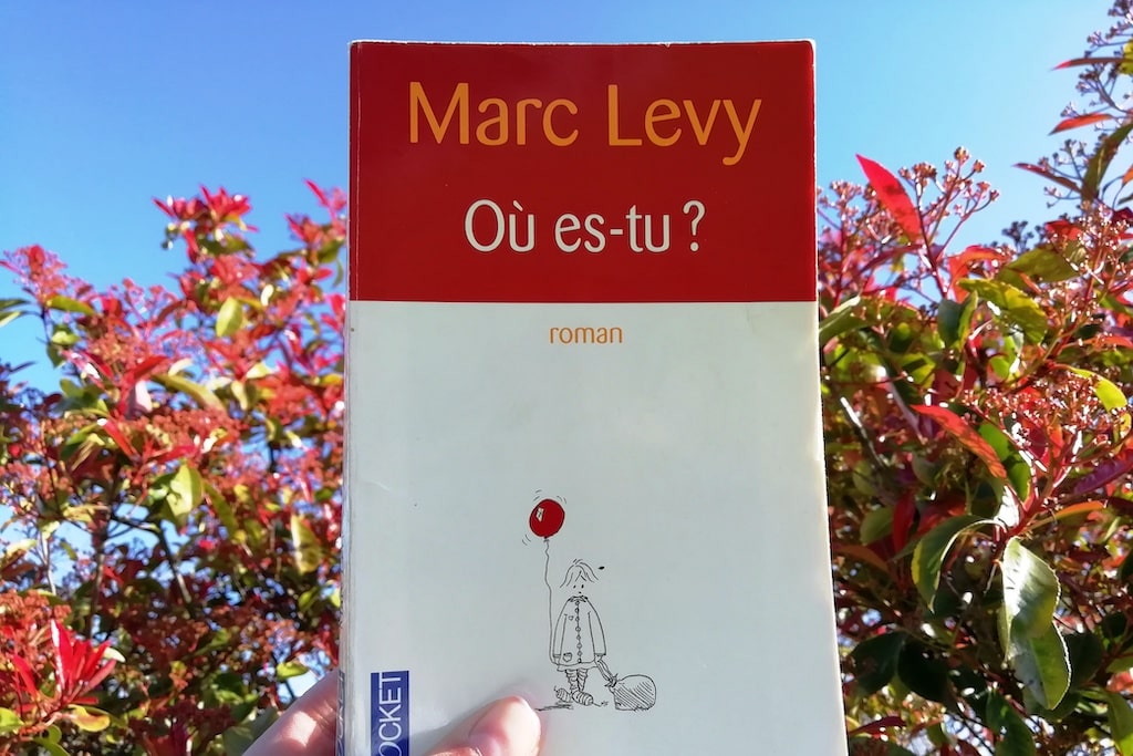 Livre Où-es-tu de Marc Lévy.