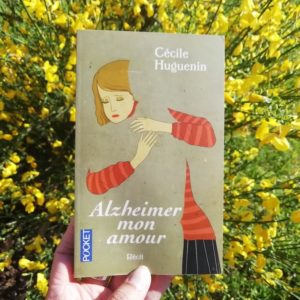 Livre Alzheimer mon amour, livre de Cécile Huguenin