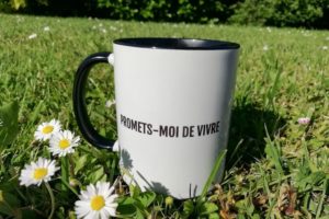 Tasse Promets-moi de vivre